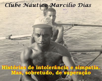 Clube de Remadores Marcilio Dias.